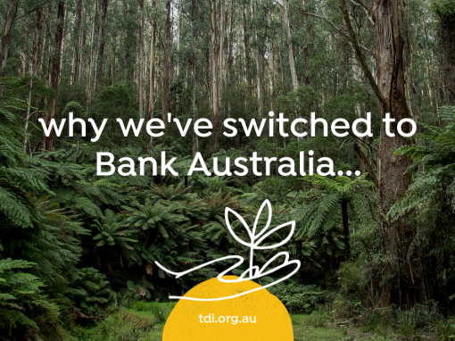 Why we’ve switched to Bank Australia